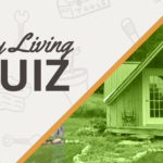 Take the Tiny House Quiz to find out which design is best for you